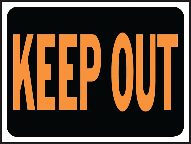 Hy-Ko Hy-Glo Series 3010 Identification Sign, 8-1/2 x 12 in Dimensions, Rectangular, KEEP OUT, Fluorescent Orange Legend, Pack of 10