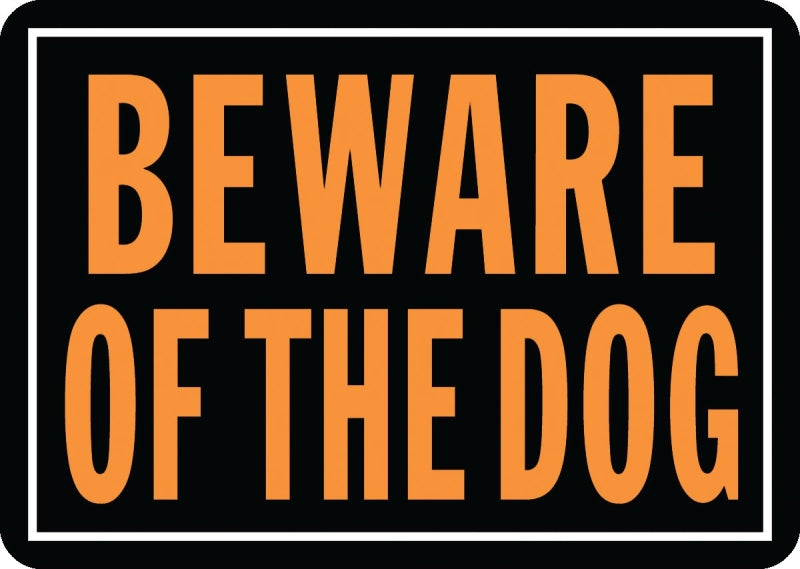 Hy-Ko Hy-Glo Series 838 Identification Sign, Rectangular, BEWARE OF THE DOG, Fluorescent Orange Legend, Black Background, Pack of 12