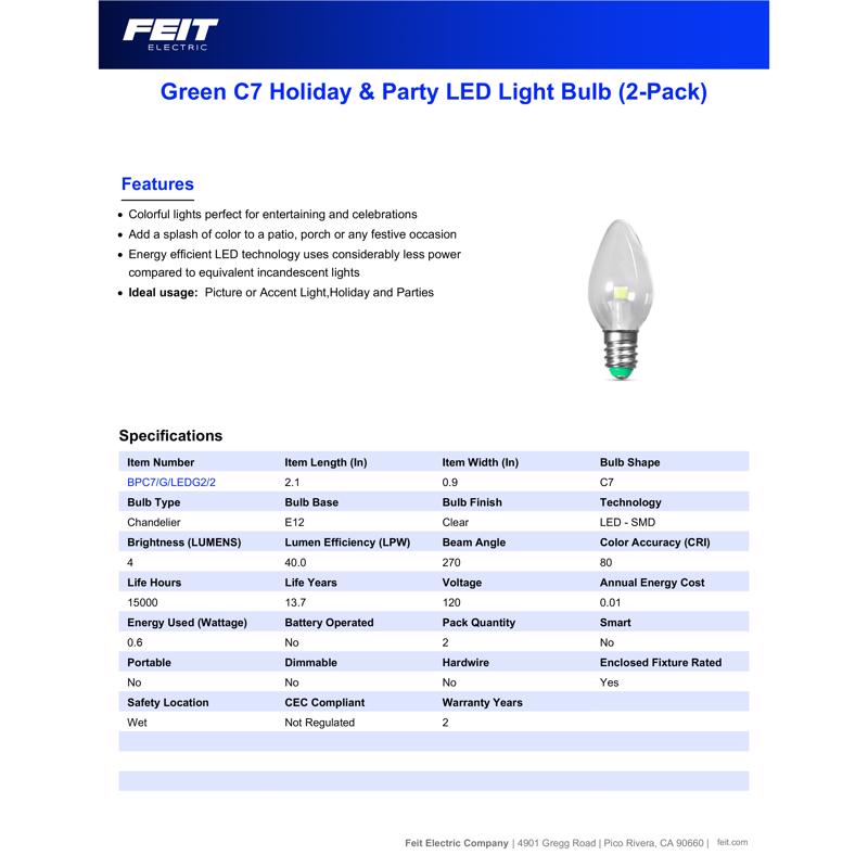 Feit C7 E12 (Candelabra) LED Bulb Green 0 Watt Equivalence 2 pk