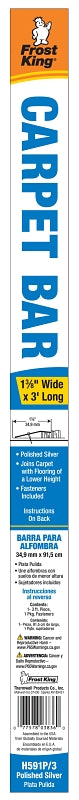 Frost King H591P/3 Carpet Bar, 3 ft L, 1-3/8 in W, Smooth Surface, Aluminum, Silver