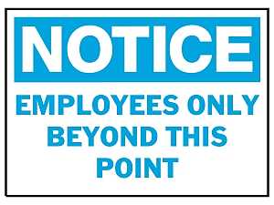 Hy-Ko 581 Notice Sign, Rectangular, EMPLOYEES ONLY BEYOND THIS POINT, Blue Legend, White Background, Polyethylene, Pack of 5