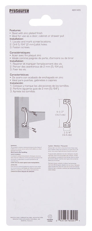 ProSource 20912ZCB-PS Door Pull, 1-3/4 in W, 6-1/2 in D, 1-1/2 in H, Steel, Zinc Plated