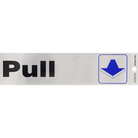 HILLMAN English Silver Push/Pull Decal 2 in. H X 8 in. W, Pack of 6