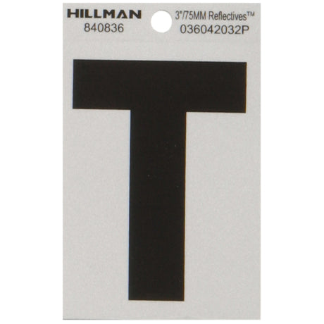 HILLMAN 3 in. Reflective Black Vinyl Self-Adhesive Letter T 1 pc, Pack of 6