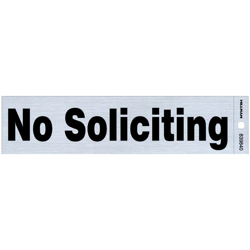 HILLMAN English Silver No Soliciting Decal 2 in. H X 8 in. W, Pack of 6