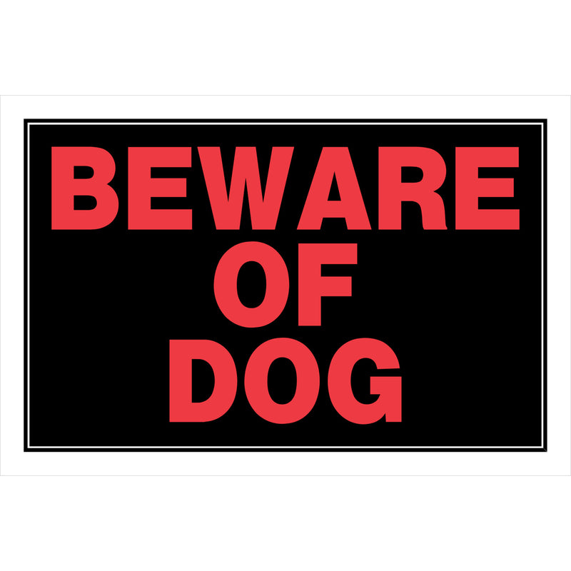 HILLMAN English Black Beware Sign 8 in. H X 12 in. W, Pack of 6