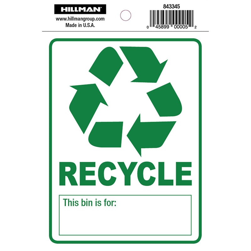 HILLMAN English White Recycle Sign 6 in. H X 4 in. W, Pack of 6