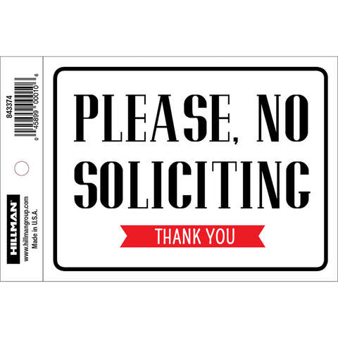HILLMAN English White No Soliciting Decal 4 in. H X 6 in. W, Pack of 6