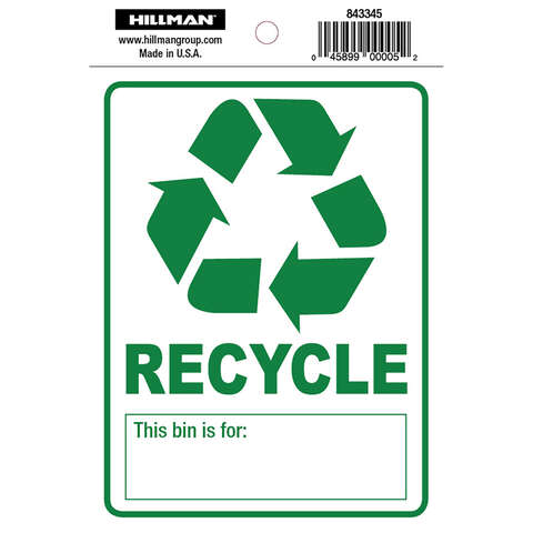 HILLMAN English White Recycle Sign 6 in. H X 4 in. W, Pack of 6
