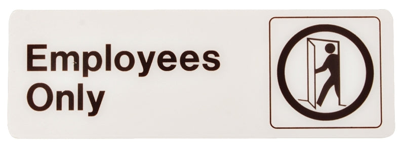 Hy-Ko D-2 Graphic Sign, Rectangular, Employees Only, Dark Brown Legend, White Background, Plastic, Pack of 5