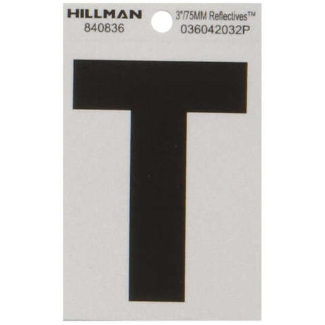 HILLMAN 3 in. Reflective Black Vinyl Self-Adhesive Letter T 1 pc, Pack of 6