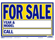 Hy-Ko 22406 Neon Sign, 9 x 13 in Dimensions, FOR SALE, YEAR & MODEL, CALL, Blue Legend, Yellow Background, Plastic, Pack of 10