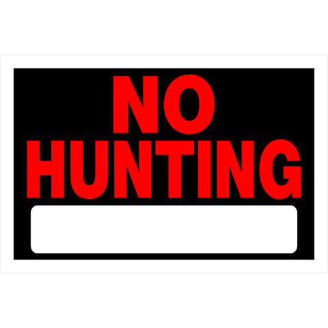 HILLMAN English Black No Hunting Sign 8 in. H X 12 in. W, Pack of 6
