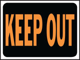 Hy-Ko Hy-Glo Series 3010 Identification Sign, 8-1/2 x 12 in Dimensions, Rectangular, KEEP OUT, Fluorescent Orange Legend, Pack of 10
