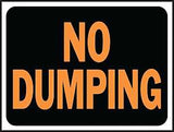 Hy-Ko Hy-Glo Series 3027 Identification Sign, 8-1/2 x 12 in Dimensions, Rectangular, NO DUMPING, Black Background, Pack of 10
