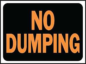 Hy-Ko Hy-Glo Series 3027 Identification Sign, 8-1/2 x 12 in Dimensions, Rectangular, NO DUMPING, Black Background, Pack of 10
