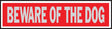 Hy-Ko 441 Princess Sign, Rectangular, BEWARE OF THE DOG, Silver Legend, Red Background, Aluminum, Pack of 10