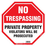 Hy-Ko OCT-110 Property Sign, Octagon, NO TRESPASSING PRIVATE PROPERTY VIOLATERS WILL BE PROSECUTED, Black/White Legend, Pack of 5