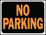 Hy-Ko Hy-Glo Series 3012 Identification Sign, 8-1/2 x 12 in Dimensions, Rectangular, NO PARKING, Black Background, Pack of 10
