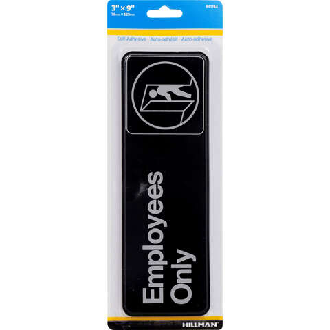 HILLMAN English Black Employees Only Plaque 3 in. H X 9 in. W, Pack of 6