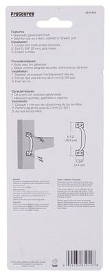 ProSource 20912MGB-PS Door Pull, 1-3/4 in W, 6-1/2 in D, 1-1/2 in H, Steel, Galvanized