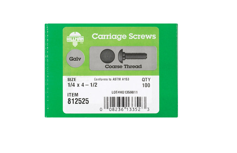 HILLMAN 1/4 in. X 4-1/2 in. L Hot Dipped Galvanized Steel Carriage Bolt 100 pk