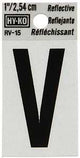 Hy-Ko RV-15/V Reflective Letter, Character: V, 1 in H Character, Black Character, Silver Background, Vinyl, Pack of 10
