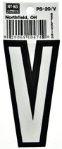 Hy-Ko PS-20/V Reflective Letter, Character: V, 3-1/4 in H Character, Black/White Character, Vinyl, Pack of 10