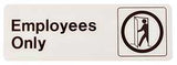 Hy-Ko D-2 Graphic Sign, Rectangular, Employees Only, Dark Brown Legend, White Background, Plastic, Pack of 5
