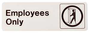 Hy-Ko D-2 Graphic Sign, Rectangular, Employees Only, Dark Brown Legend, White Background, Plastic, Pack of 5