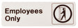Hy-Ko D-2 Graphic Sign, Rectangular, Employees Only, Dark Brown Legend, White Background, Plastic, Pack of 5
