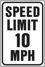 Hy-Ko HW-10 Traffic Sign, Rectangular, SPEED LIMIT 10, Black Legend, White Background, Aluminum