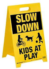 Hy-Ko PFS-KID Sign Stand, SLOW KIDS AT PLAY, Black/Yellow Legend, Plastic