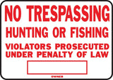 Hy-Ko SS-5 Identification Sign, Rectangular, NO TRESPASSING HUNTING OR FISHING VIOLATORS PROSECUTED UNDER PENALTY OF LAW, Pack of 12