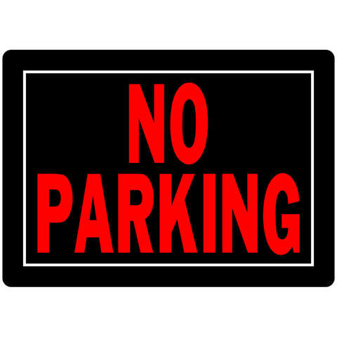 HILLMAN English Black No Parking Sign 10 in. H X 14 in. W, Pack of 6